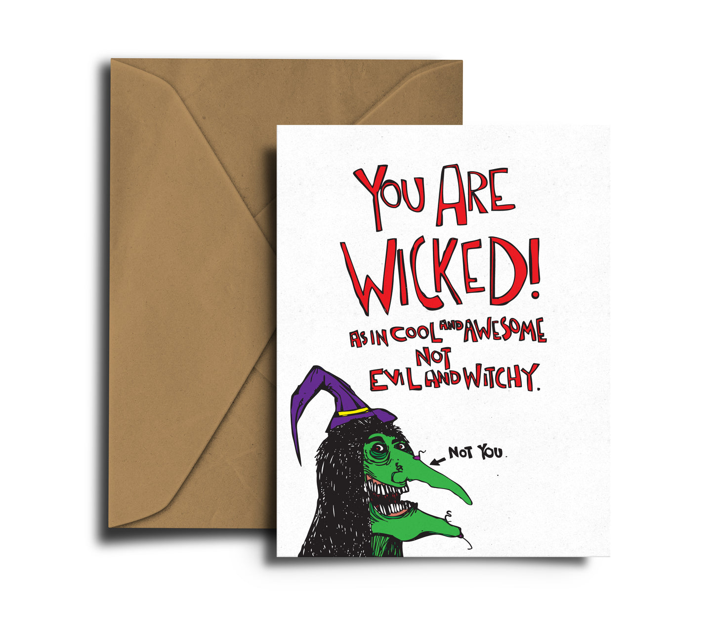 You are Wicked!